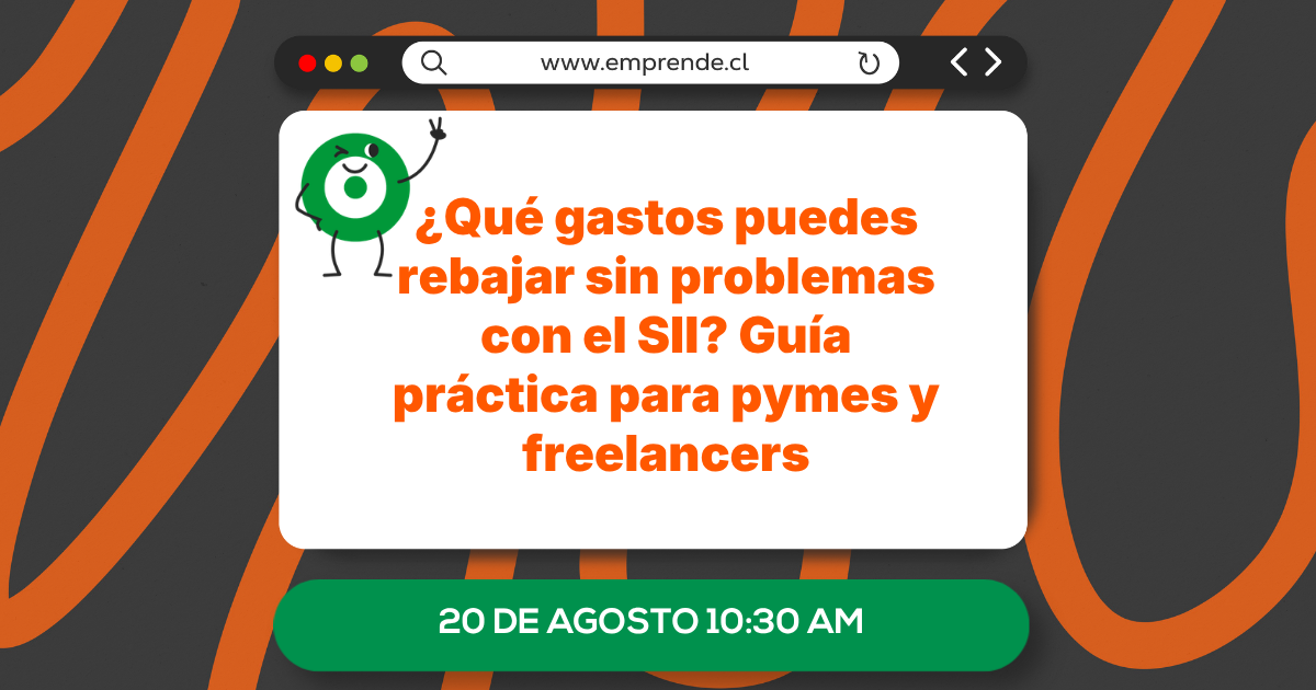 ¿Qué gastos puedes rebajar sin problemas con el SII? Guía práctica para pymes y freelancers