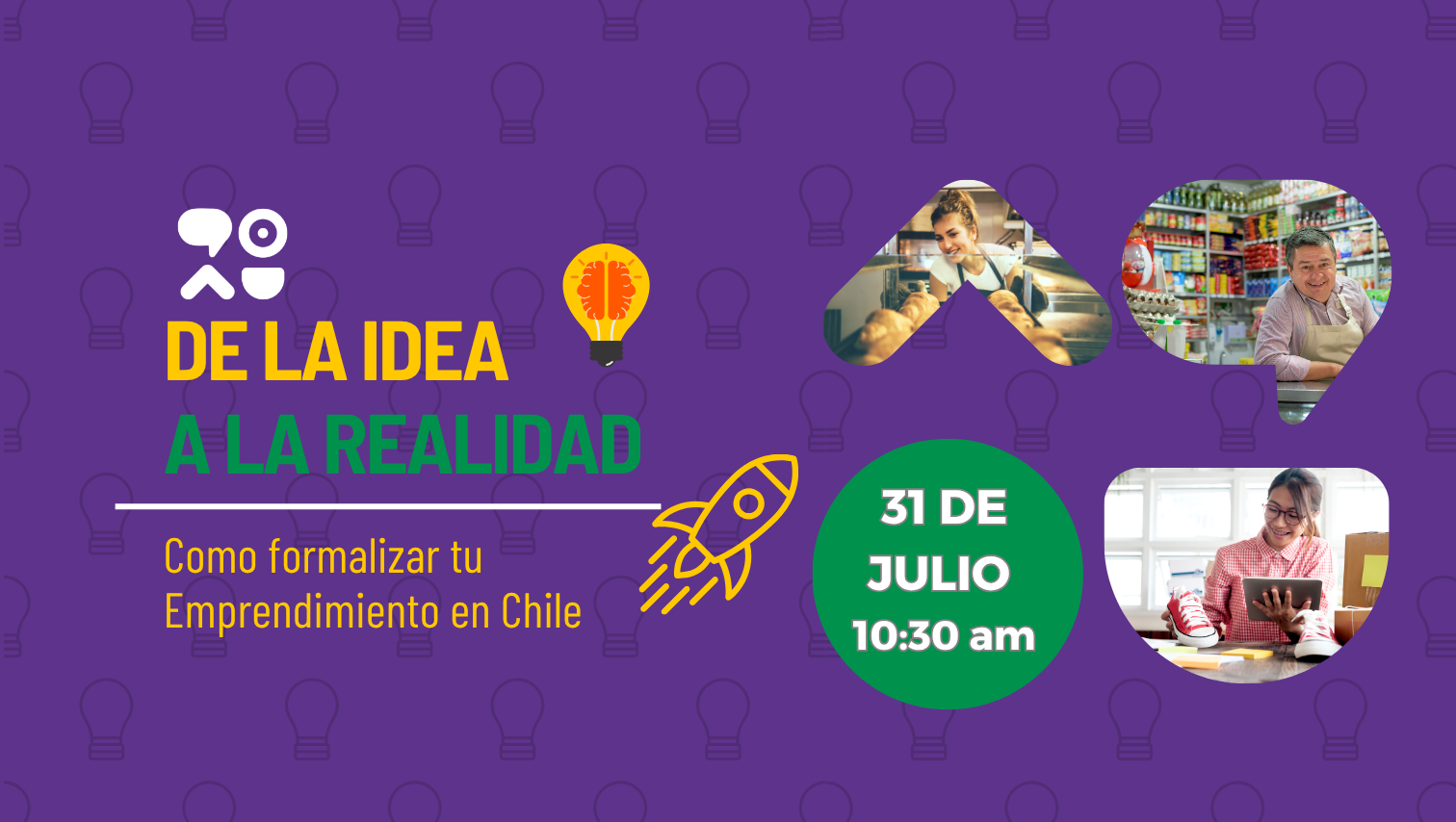 ¡De la idea a la realidad!: Formaliza tu emprendimiento