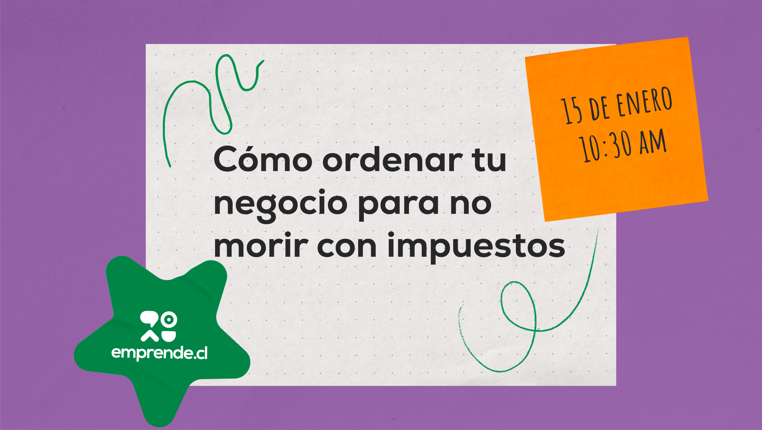 Cómo ordenar tu negocio para no morir con impuestos