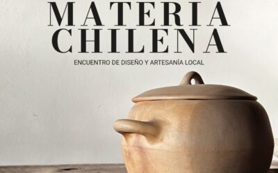 Materia Chilena: Artesanías y diseño unidos en Lo Barnechea